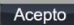 Acepto